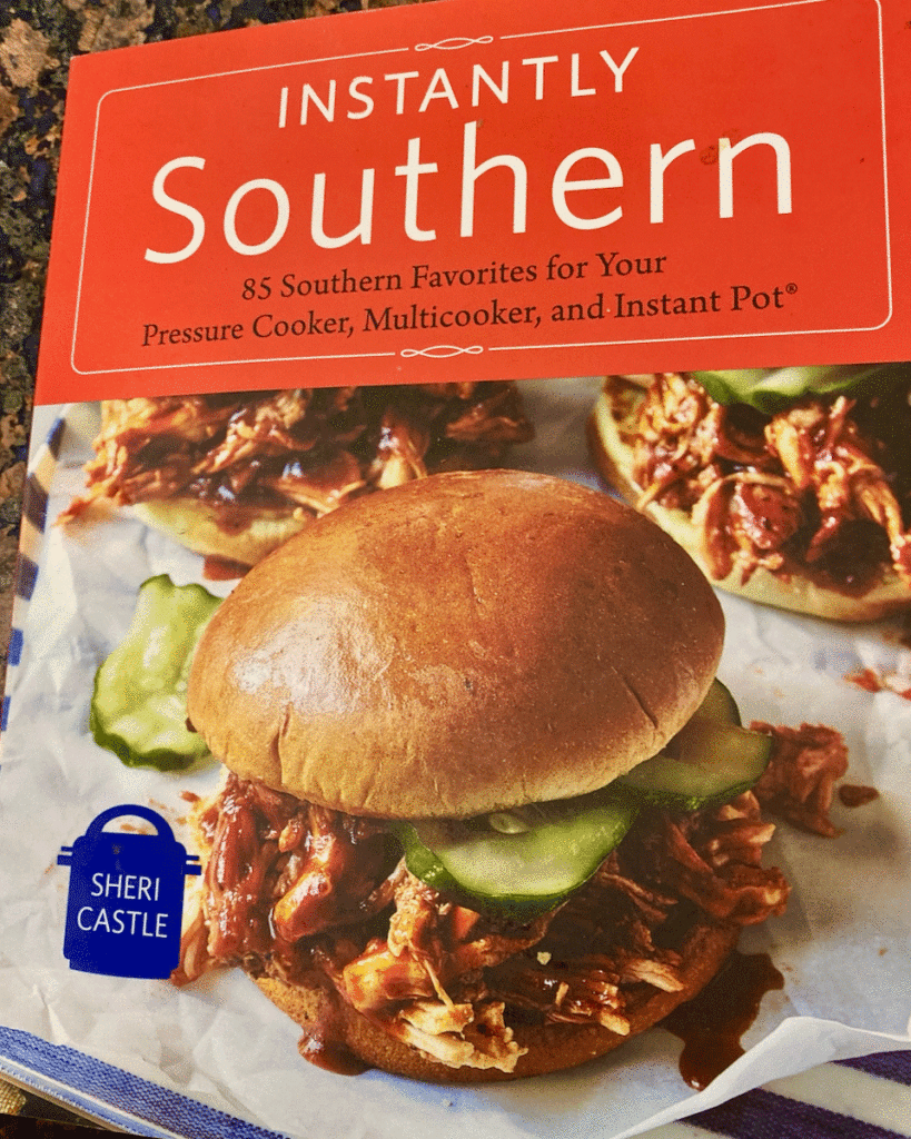 "Instantly Southern" cookbook by Sheri Castle